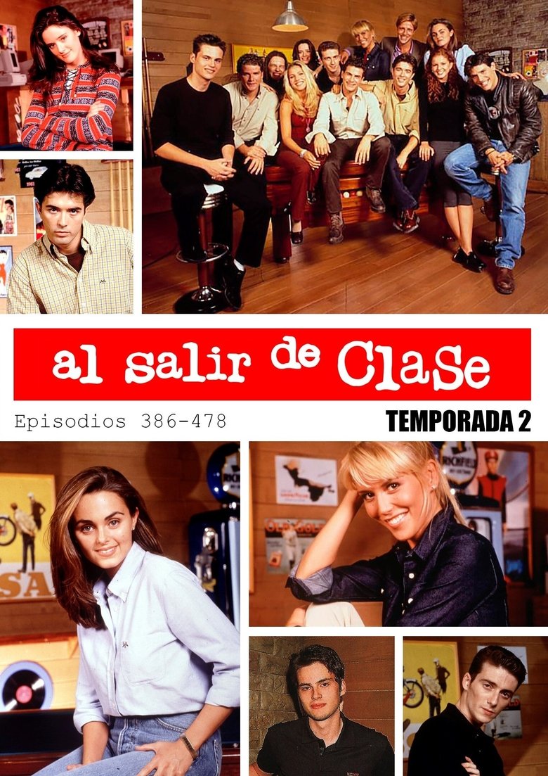 Episodes in Al Salir De Clase - Season 2 - Season 2 Poster of Episodes in Al Salir De Clase - Season 2 - Season 2