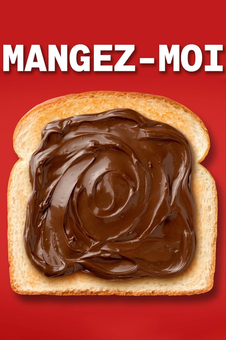 Mangez-moi Poster of Mangez-moi