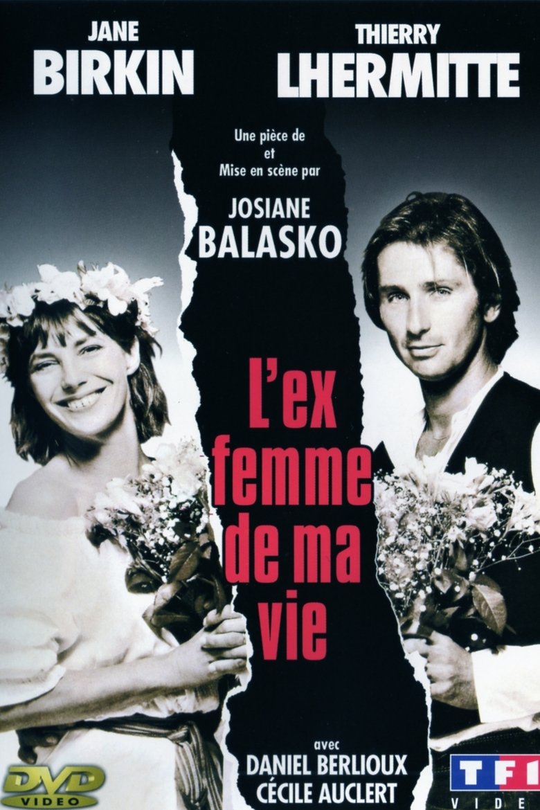 L'Ex-femme de ma vie Poster of L'Ex-femme de ma vie