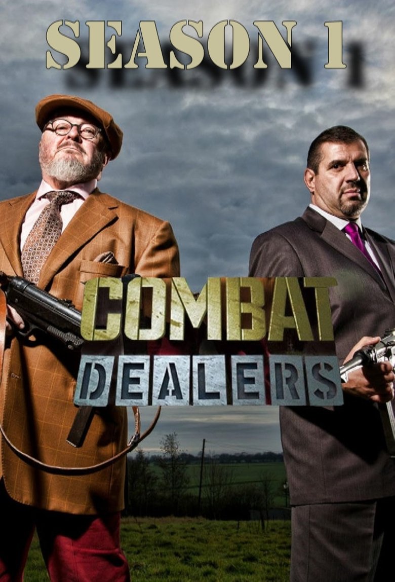 Episodes in Combat Dealers - Season 1 - Season 1 Poster of Episodes in Combat Dealers - Season 1 - Season 1