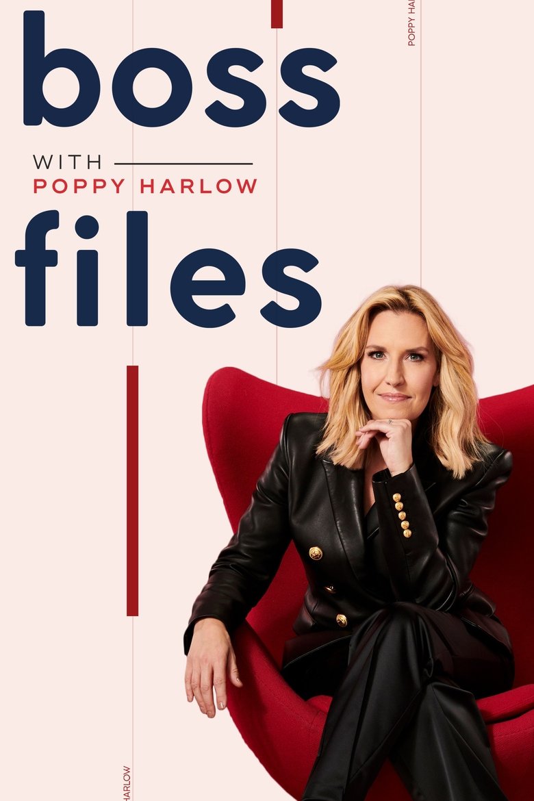 Episodes in Boss Files With Poppy Harlow - Season 1 - Season 1 Poster of Episodes in Boss Files With Poppy Harlow - Season 1 - Season 1