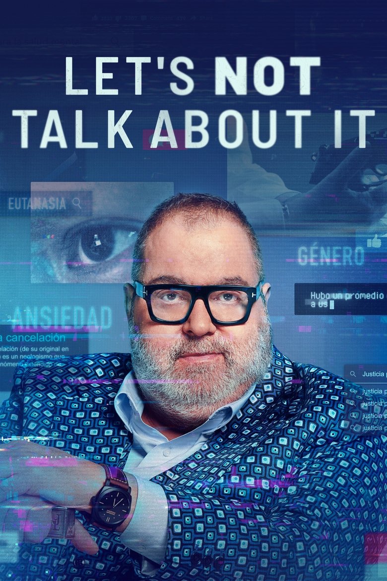 Episodes in Let's Not Talk About It - Season 1 - Season 1 Poster of Episodes in Let's Not Talk About It - Season 1 - Season 1