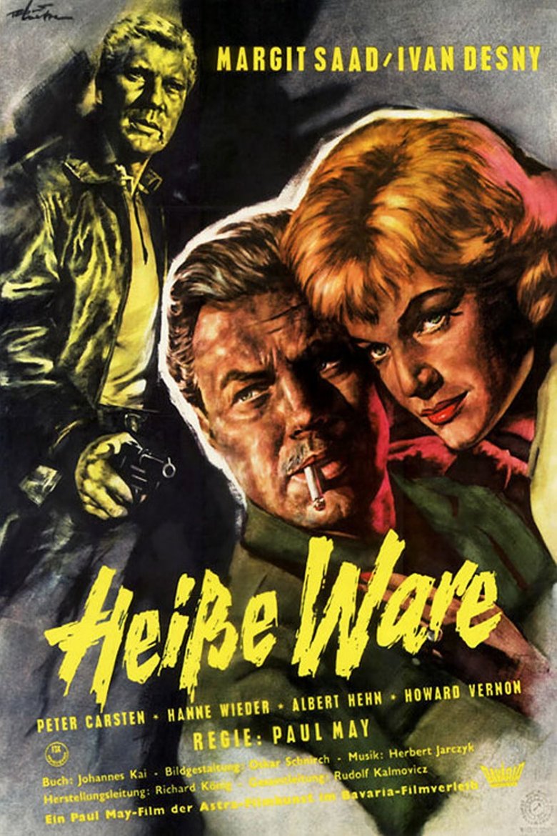 Heiße Ware Poster of Heiße Ware