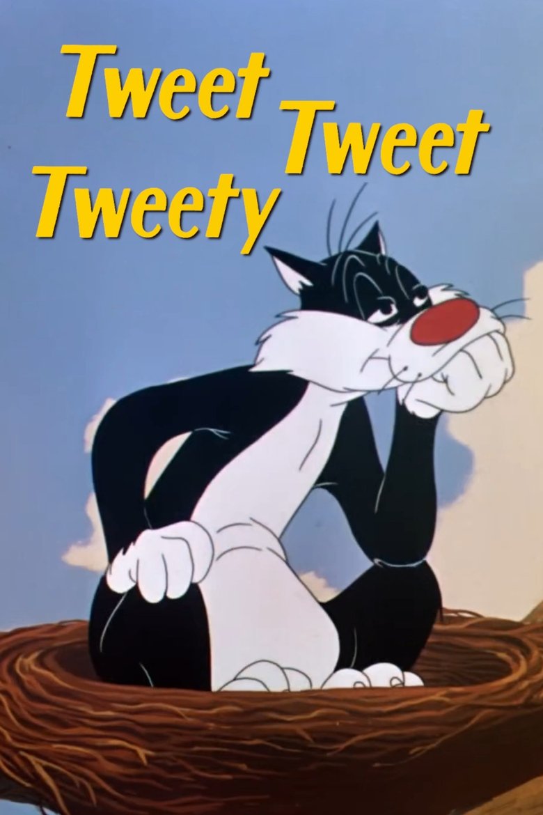 Tweet Tweet Tweety Poster of Tweet Tweet Tweety