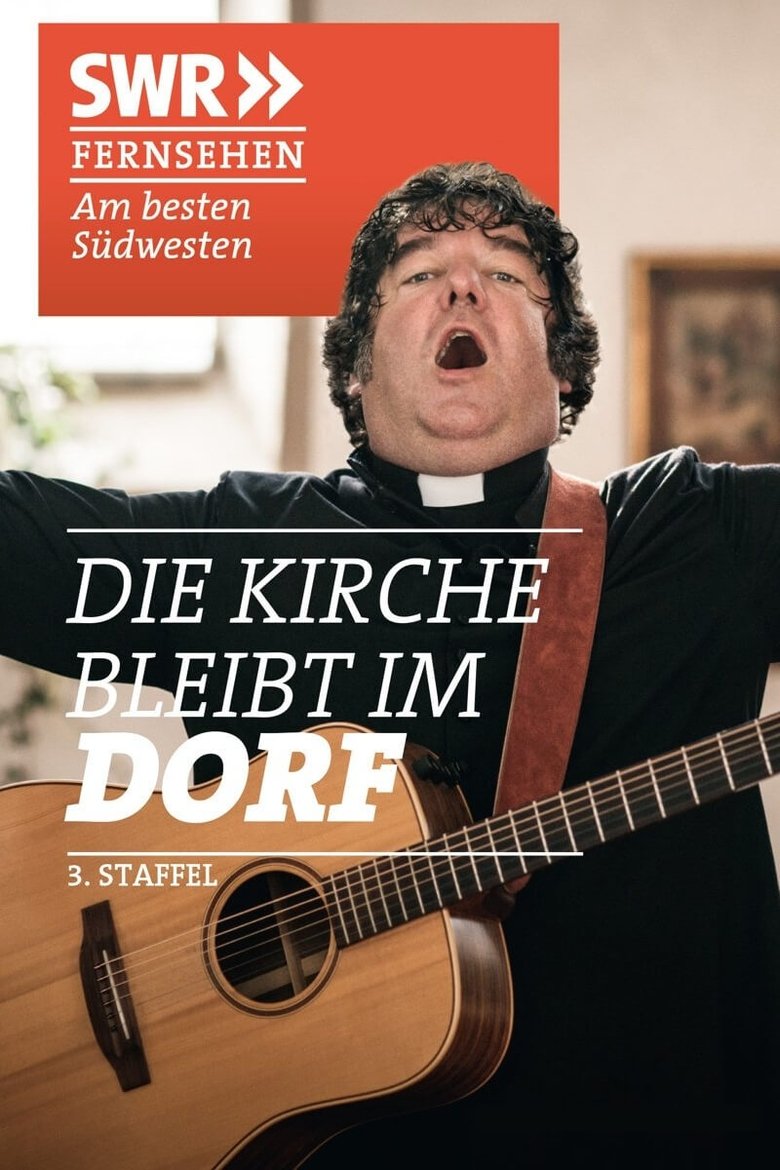 Episodes in Die Kirche Bleibt Im Dorf - Season 3 - Season 3 Poster of Episodes in Die Kirche Bleibt Im Dorf - Season 3 - Season 3