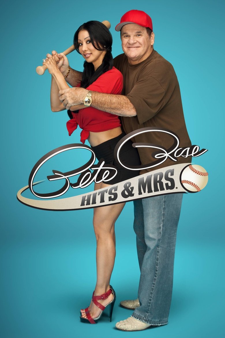 Pete Rose: Hits & Mrs. Poster of Pete Rose: Hits & Mrs.
