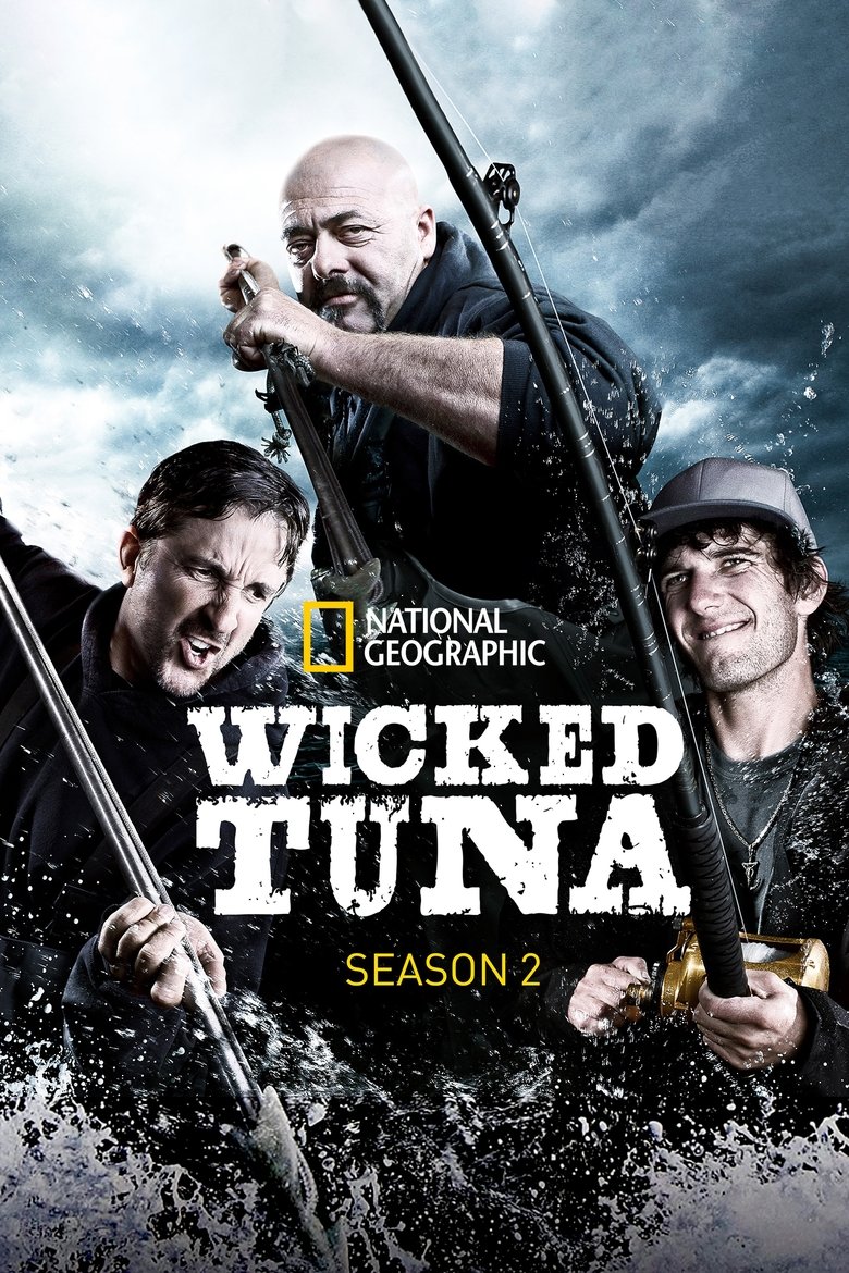 Cast and Crew in Wicked Tuna - Captain Carnage (Season 2 - Episode 10) - Captain Carnage Poster of Cast and Crew in Wicked Tuna - Captain Carnage (Season 2 - Episode 10) - Captain Carnage