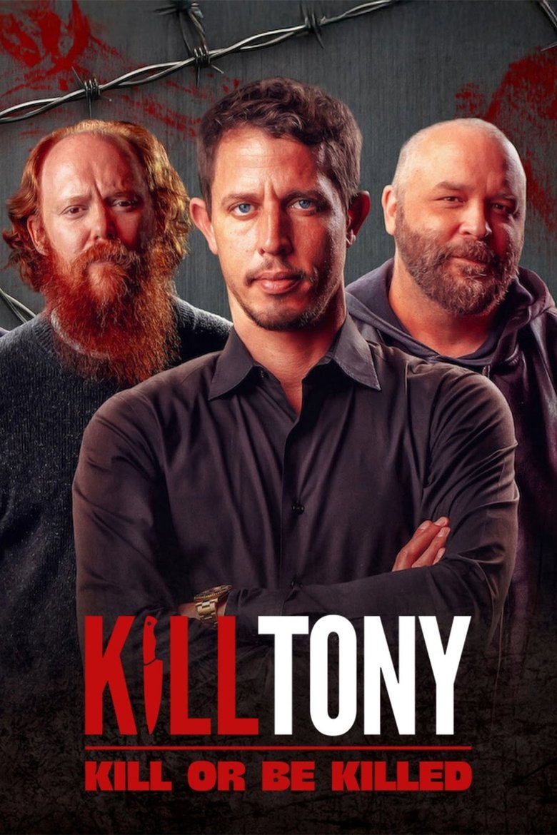 Kill Tony: Kill or Be Killed Poster of Kill Tony: Kill or Be Killed