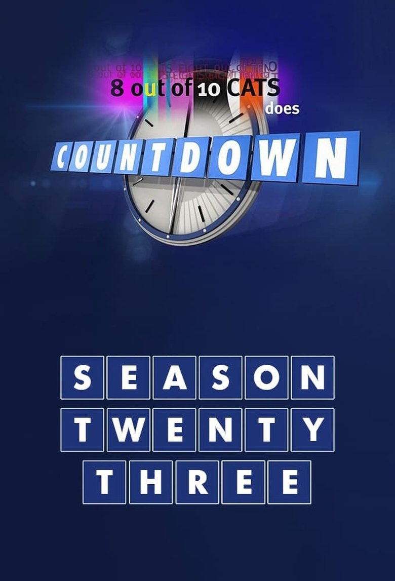 Episodes in 8 Out Of 10 Cats Does Countdown - Series 23 - Series 23 Poster of Episodes in 8 Out Of 10 Cats Does Countdown - Series 23 - Series 23
