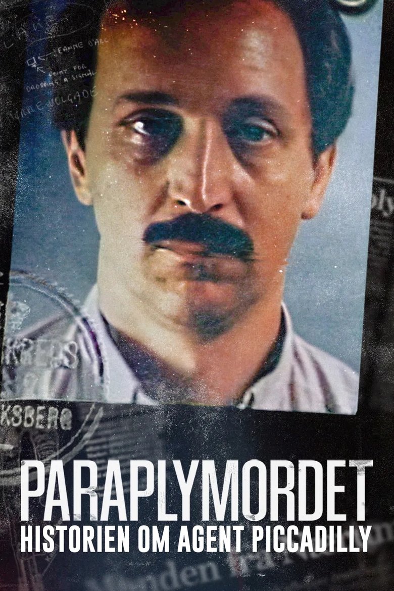 Paraplymordet - Historien om Agent Piccadilly Poster of Paraplymordet - Historien om Agent Piccadilly