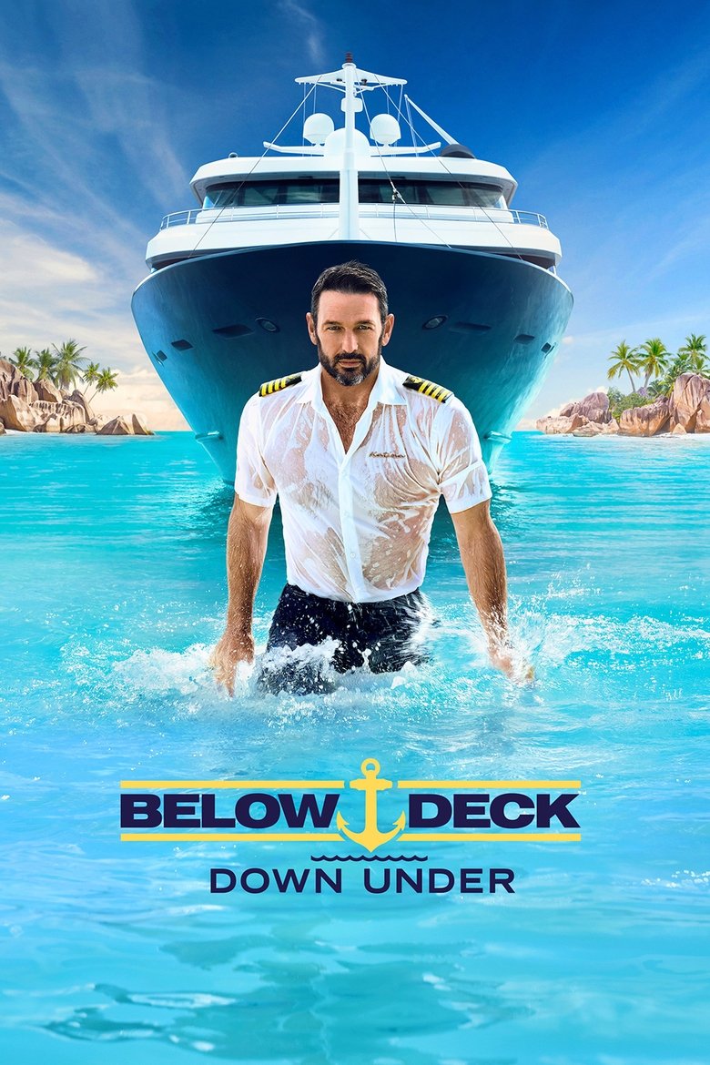 Cast and Crew in Below Deck Down Under - Smoochies (Season 3 - Episode 15) - Smoochies Poster of Cast and Crew in Below Deck Down Under - Smoochies (Season 3 - Episode 15) - Smoochies