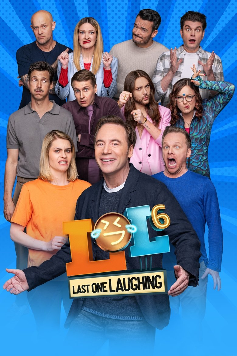 Episodes in LOL Last One Laughing - Season 6 - Season 6 Poster of Episodes in LOL Last One Laughing - Season 6 - Season 6