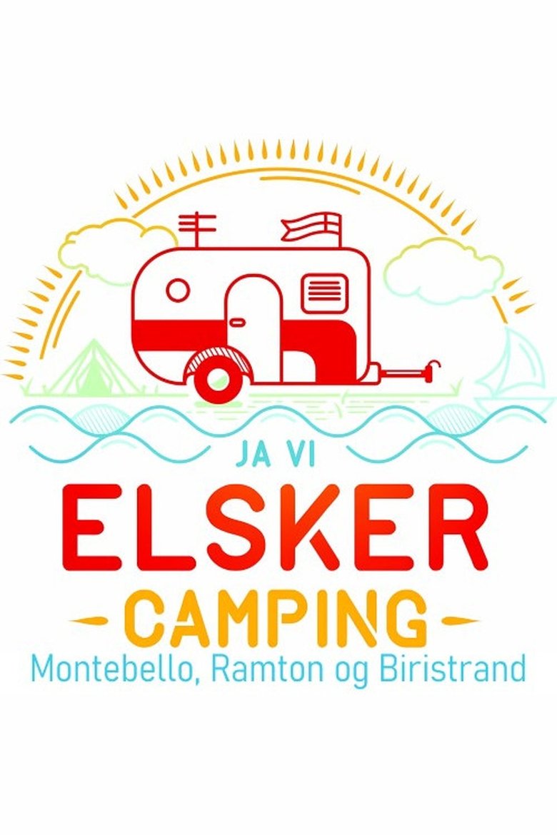 Episodes in Ja, Vi Elsker Camping - Season 5 - Season 5 Poster of Episodes in Ja, Vi Elsker Camping - Season 5 - Season 5
