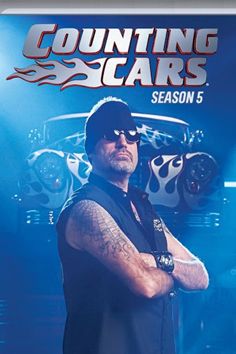 Episodes in Counting Cars - Season 5 - Season 5 Poster of Episodes in Counting Cars - Season 5 - Season 5