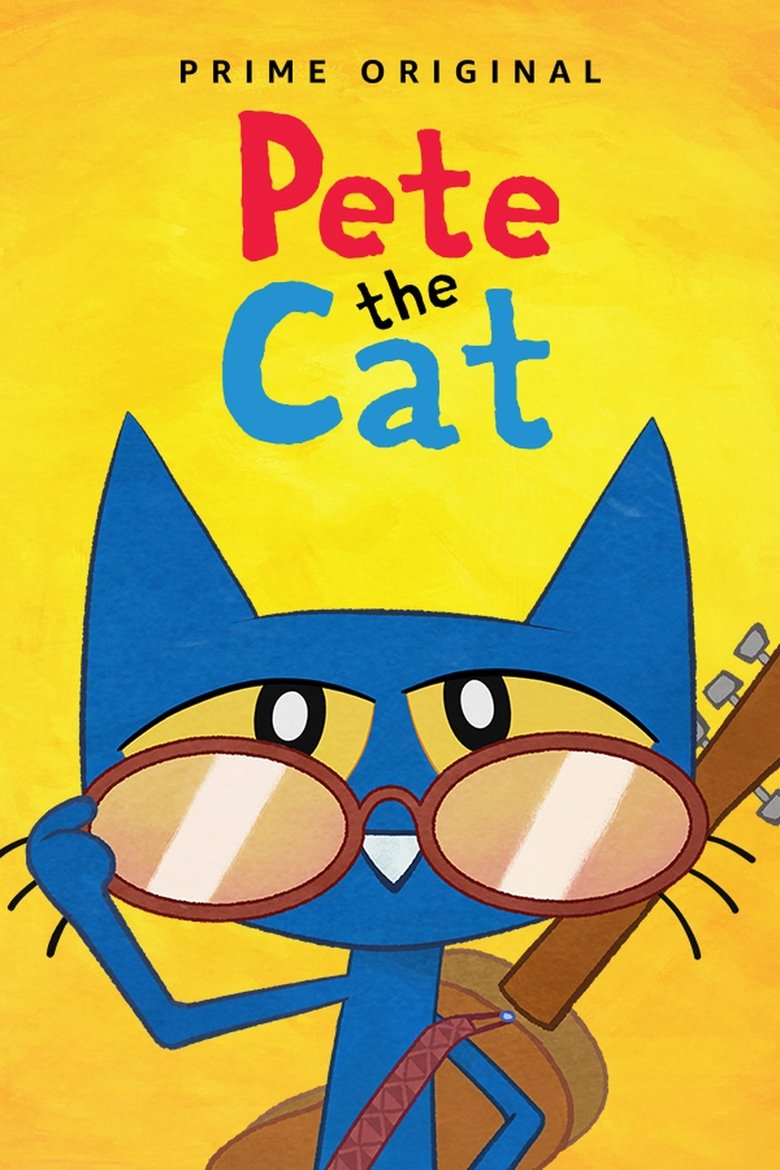 Episodes in Pete The Cat - Season 1 - Season 1 Poster of Episodes in Pete The Cat - Season 1 - Season 1