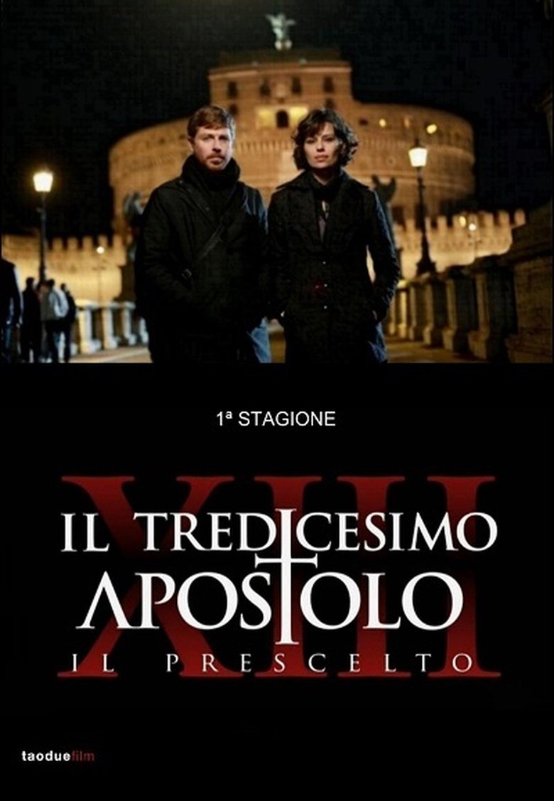 Episodes in Il Tredicesimo Apostolo - The chosen one - The chosen one Poster of Episodes in Il Tredicesimo Apostolo - The chosen one - The chosen one