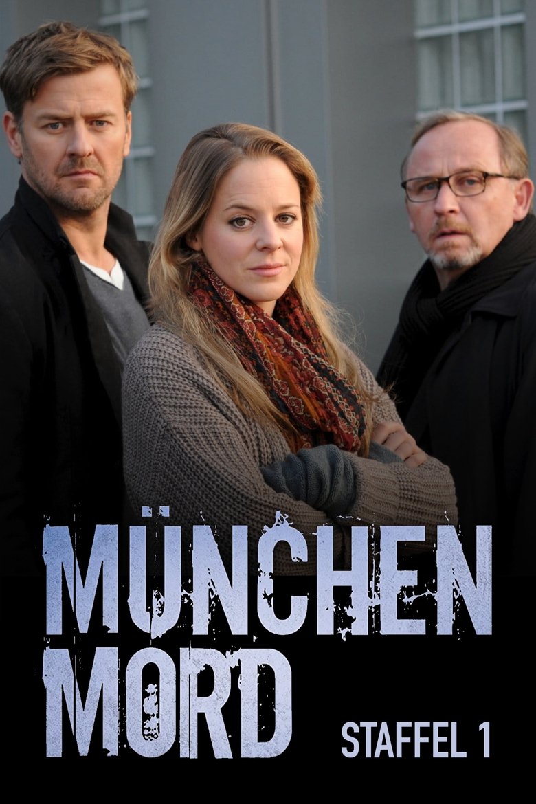 Episodes in München Mord - Season 1 - Season 1 Poster of Episodes in München Mord - Season 1 - Season 1