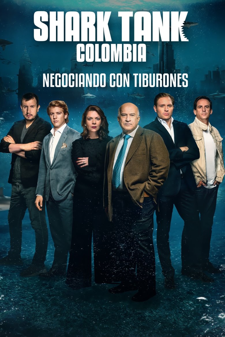 Episodes in Shark Tank Colombia - Season 2 - Season 2 Poster of Episodes in Shark Tank Colombia - Season 2 - Season 2