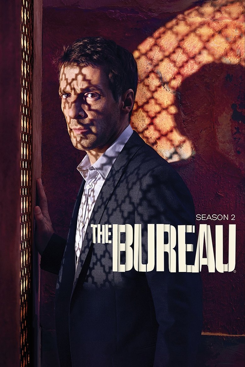 Cast and Crew in The Bureau - Episode 10 (Season 2 - Episode 10) - Episode 10 Poster of Cast and Crew in The Bureau - Episode 10 (Season 2 - Episode 10) - Episode 10