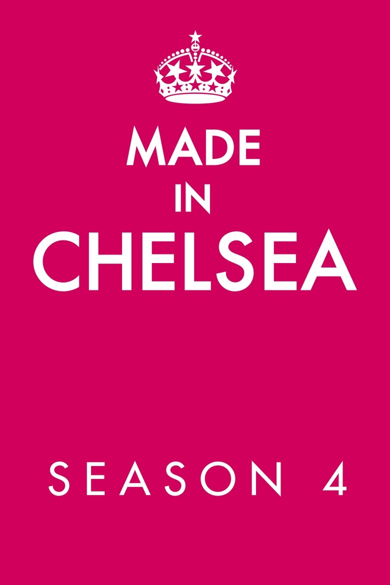 Episodes in Made In Chelsea - Season 4 - Season 4 Poster of Episodes in Made In Chelsea - Season 4 - Season 4