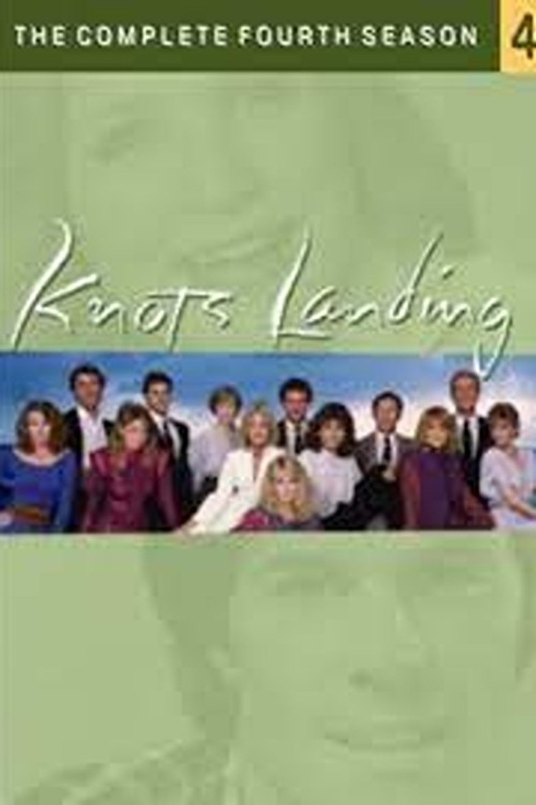 Episodes in Knots Landing - Season 4 - Season 4 Poster of Episodes in Knots Landing - Season 4 - Season 4