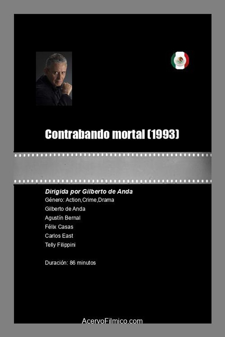 Contrabando mortal Poster of Contrabando mortal