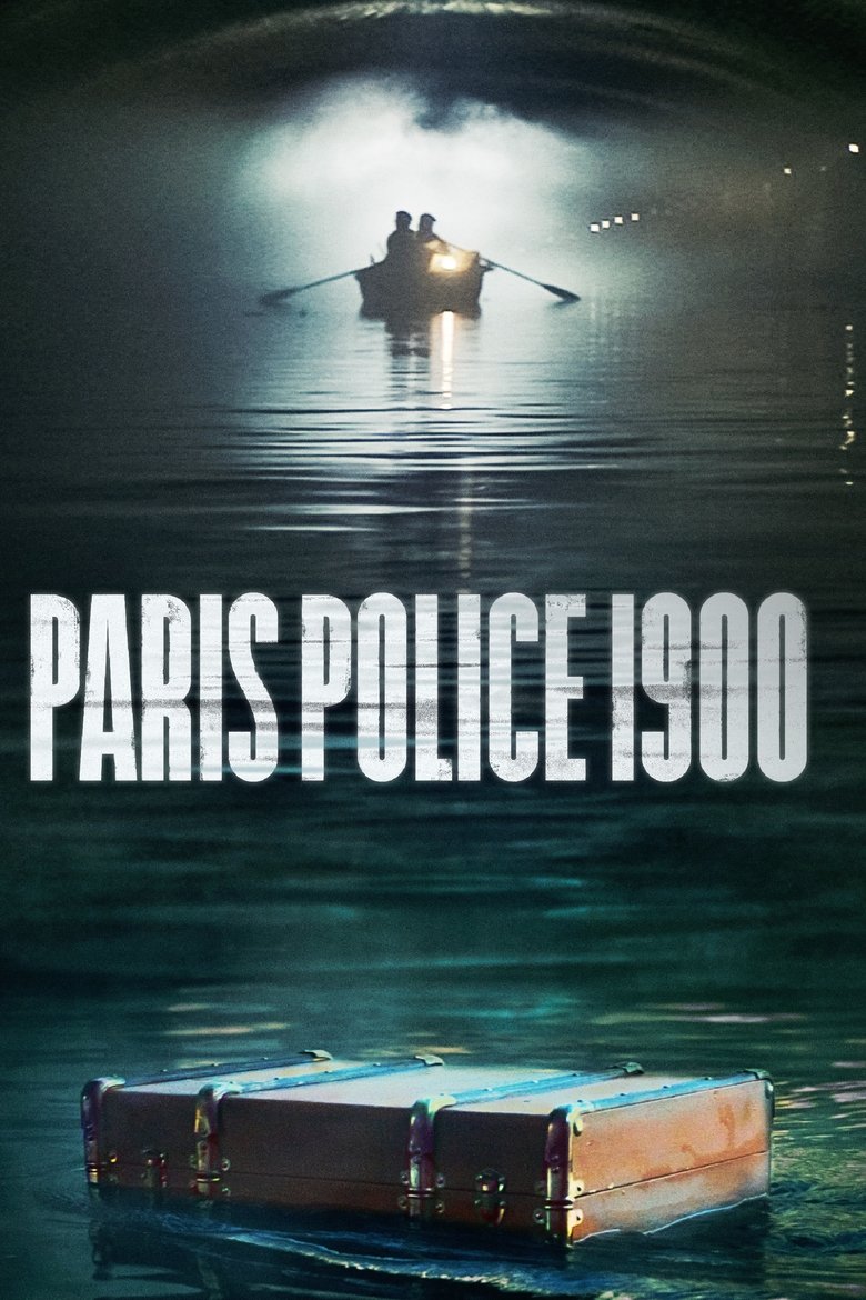 Episodes in Paris Police 1900 - Season 1 - Season 1 Poster of Episodes in Paris Police 1900 - Season 1 - Season 1