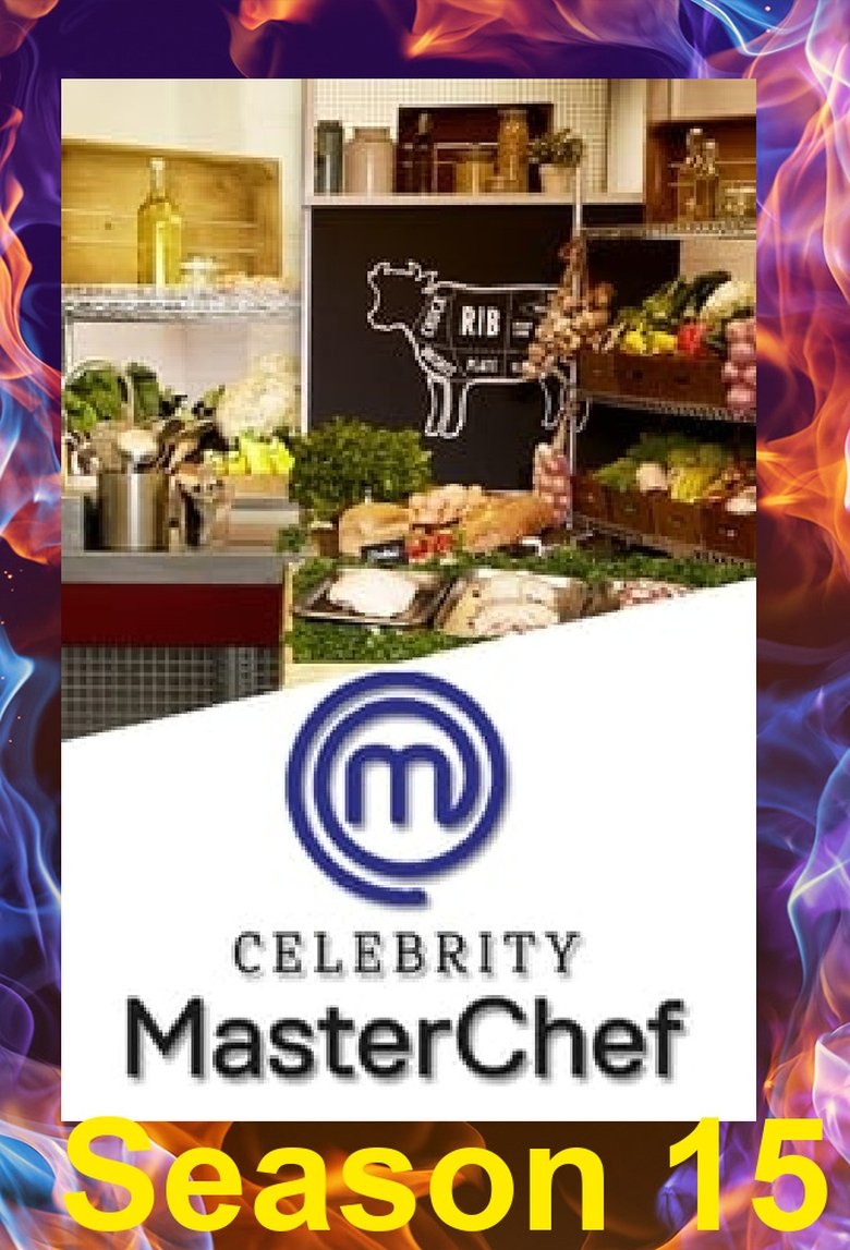 Episodes in Celebrity Masterchef - Season 15 - Season 15 Poster of Episodes in Celebrity Masterchef - Season 15 - Season 15