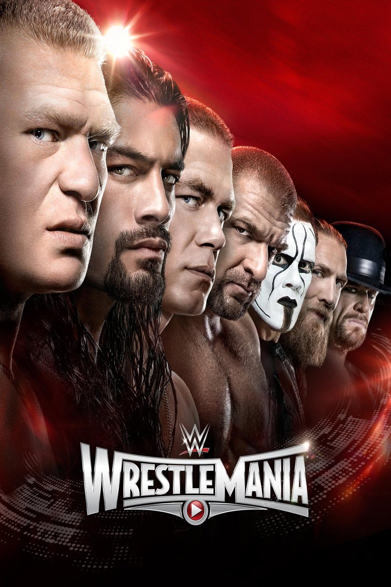 WWE WrestleMania 31 Poster of WWE WrestleMania 31