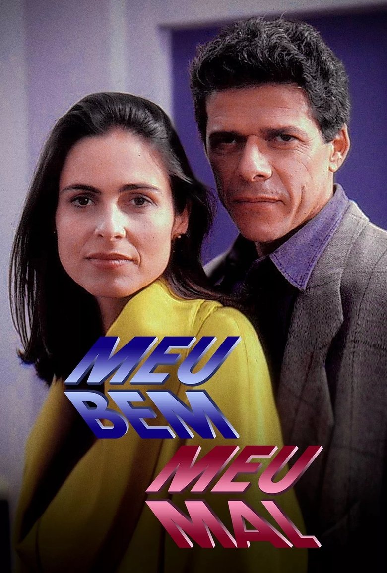 Meu Bem, Meu Mal Poster of Meu Bem, Meu Mal