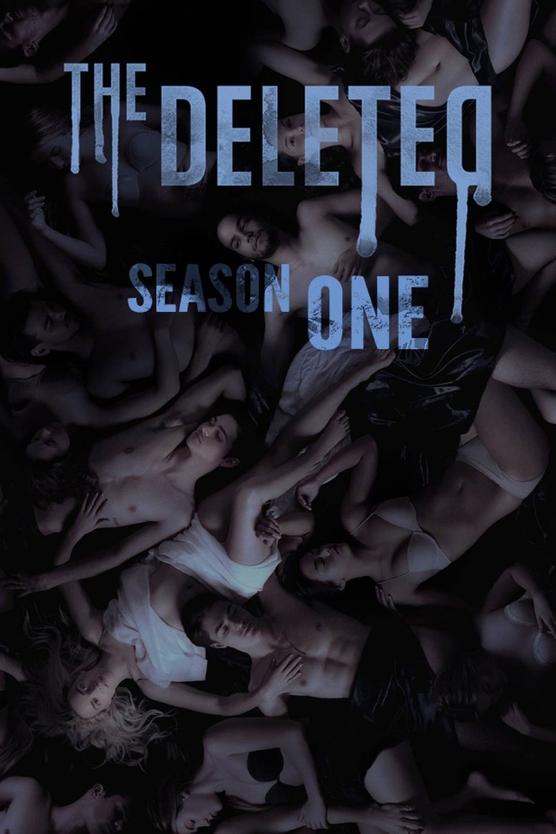Episodes in The Deleted - Season 1 - Season 1 Poster of Episodes in The Deleted - Season 1 - Season 1