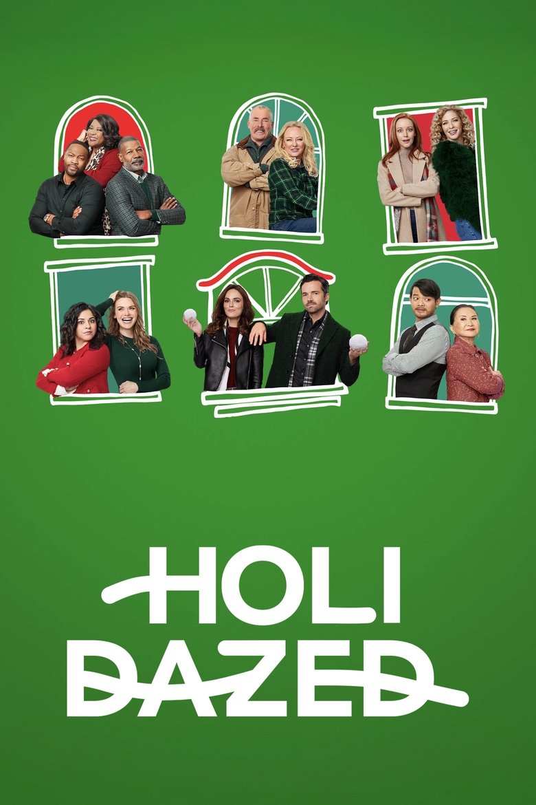 Episodes in Holidazed - Season 1 - Season 1 Poster of Episodes in Holidazed - Season 1 - Season 1