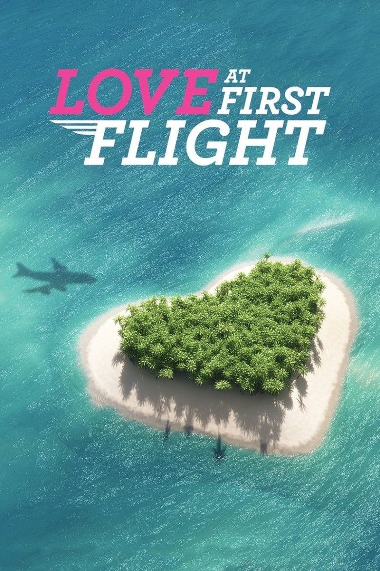 Episodes in Love At First Flight - Season 1 - Season 1 Poster of Episodes in Love At First Flight - Season 1 - Season 1