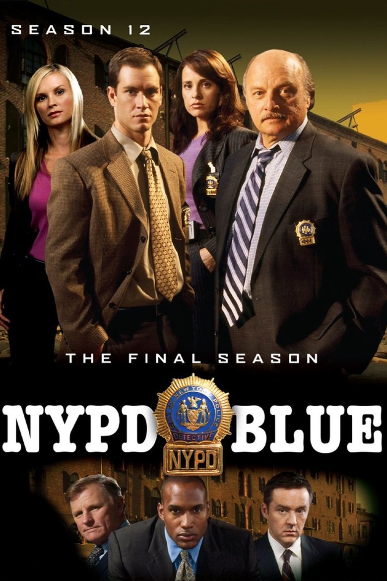 Episodes in NYPD Blue - Season 12 - Season 12 Poster of Episodes in NYPD Blue - Season 12 - Season 12