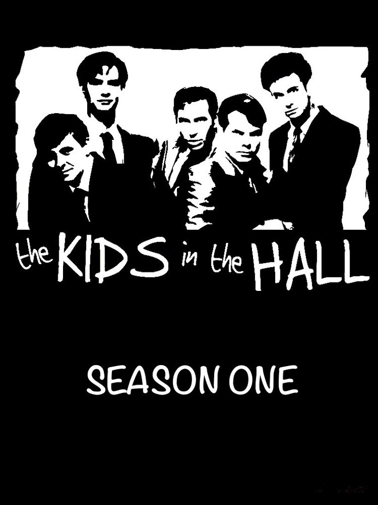 Cast and Crew in The Kids In The Hall - #110 (Season 1 - Episode 10) - #110 Poster of Cast and Crew in The Kids In The Hall - #110 (Season 1 - Episode 10) - #110