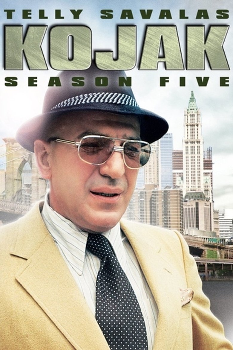 Episodes in Kojak - Season 5 - Season 5 Poster of Episodes in Kojak - Season 5 - Season 5