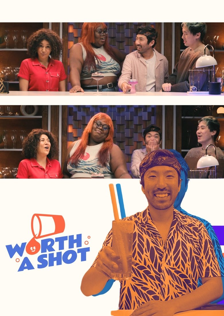 Episodes in Worth A Shot - Season 2 - Season 2 Poster of Episodes in Worth A Shot - Season 2 - Season 2