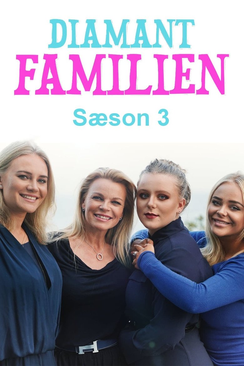 Episodes in Diamantfamilien - Season 3 - Season 3 Poster of Episodes in Diamantfamilien - Season 3 - Season 3
