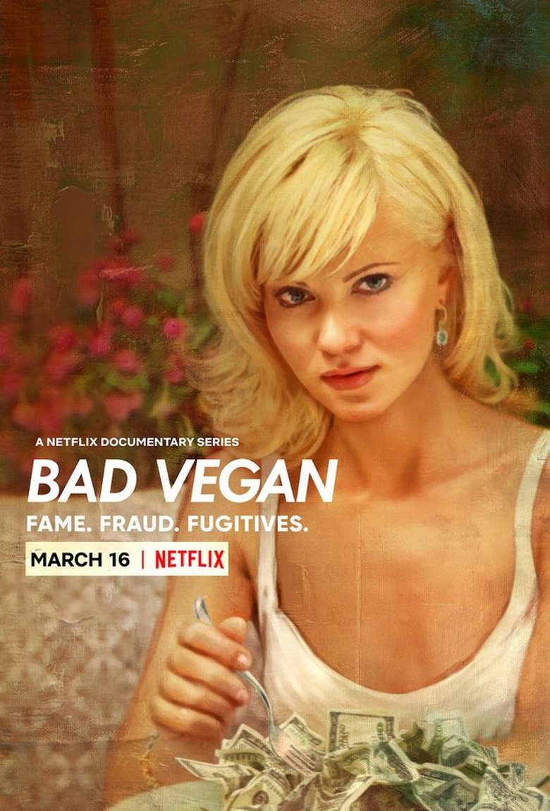 Episodes in Bad Vegan Fame. Fraud. Fugitives. - Limited Series - Limited Series Poster of Episodes in Bad Vegan Fame. Fraud. Fugitives. - Limited Series - Limited Series