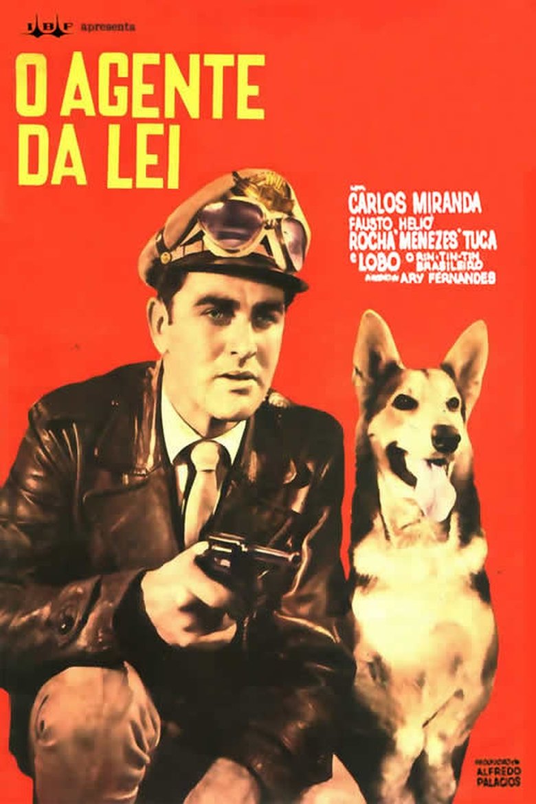 O Agente da Lei Poster of O Agente da Lei