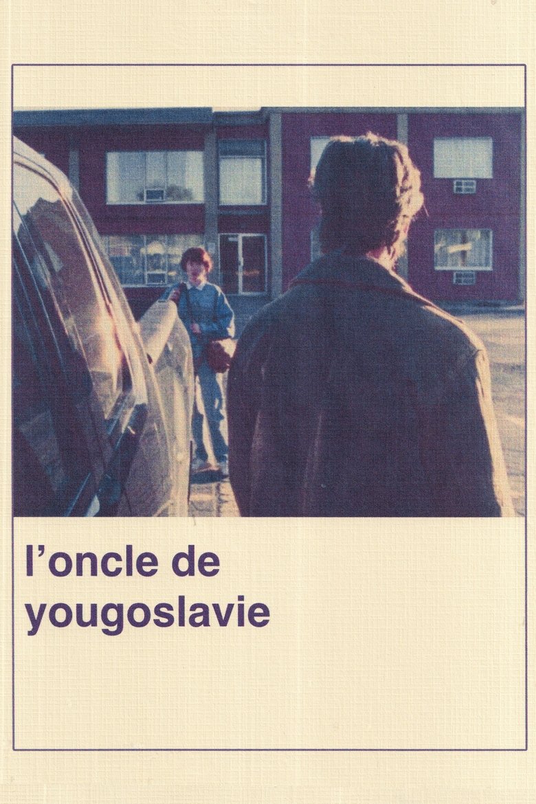 Uncle from Yugoslavia Poster of Uncle from Yugoslavia