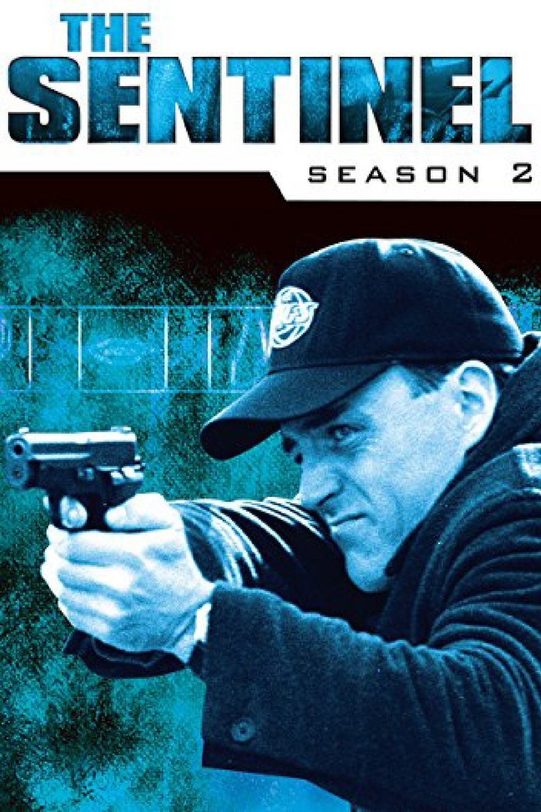Episodes in The Sentinel - Season 2 - Season 2 Poster of Episodes in The Sentinel - Season 2 - Season 2