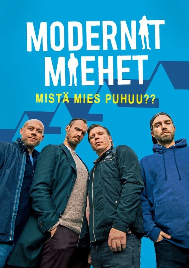 Episodes in Modernit Miehet - Season 1 - Season 1 Poster of Episodes in Modernit Miehet - Season 1 - Season 1