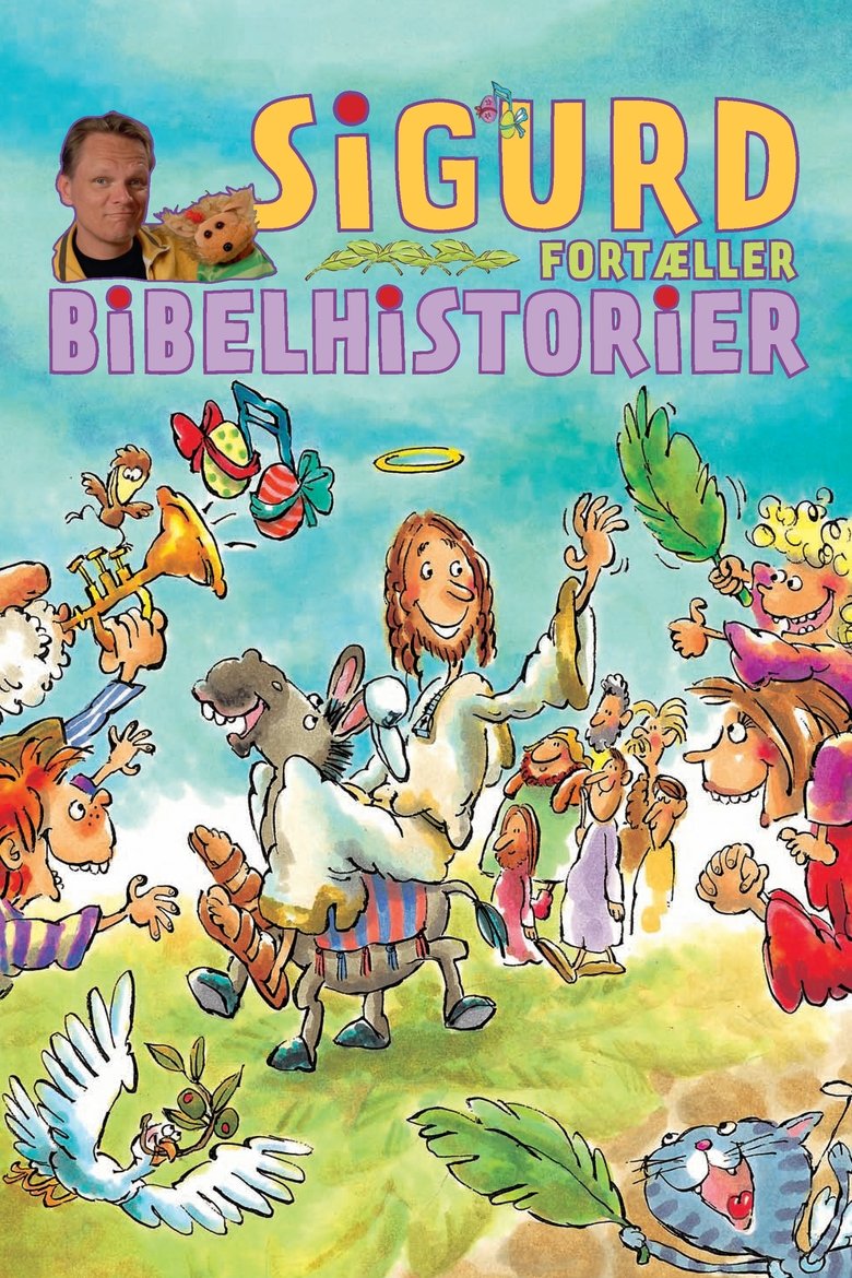 Sigurd fortæller bibelhistorier Poster of Sigurd fortæller bibelhistorier