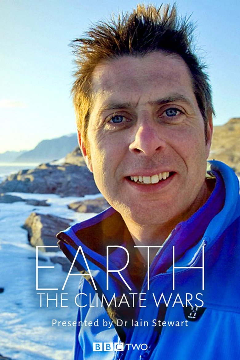 Episodes in Earth The Climate Wars - Season 1 - Season 1 Poster of Episodes in Earth The Climate Wars - Season 1 - Season 1