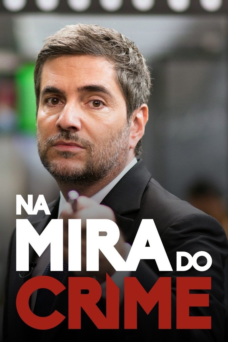 Na Mira do Crime Poster of Na Mira do Crime