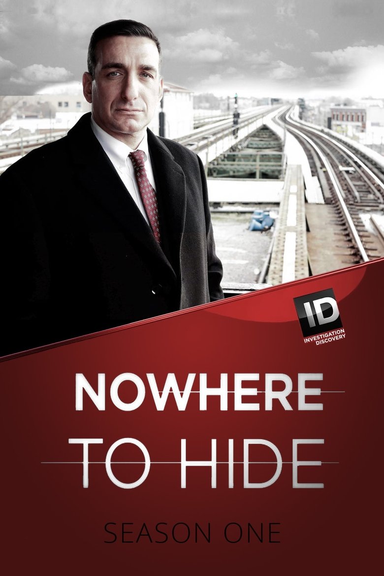 Episodes in Nowhere To Hide - Season 1 - Season 1 Poster of Episodes in Nowhere To Hide - Season 1 - Season 1