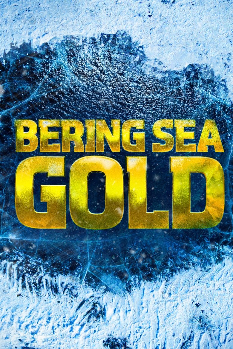 Episodes in Bering Sea Gold - Season 16 - Season 16 Poster of Episodes in Bering Sea Gold - Season 16 - Season 16