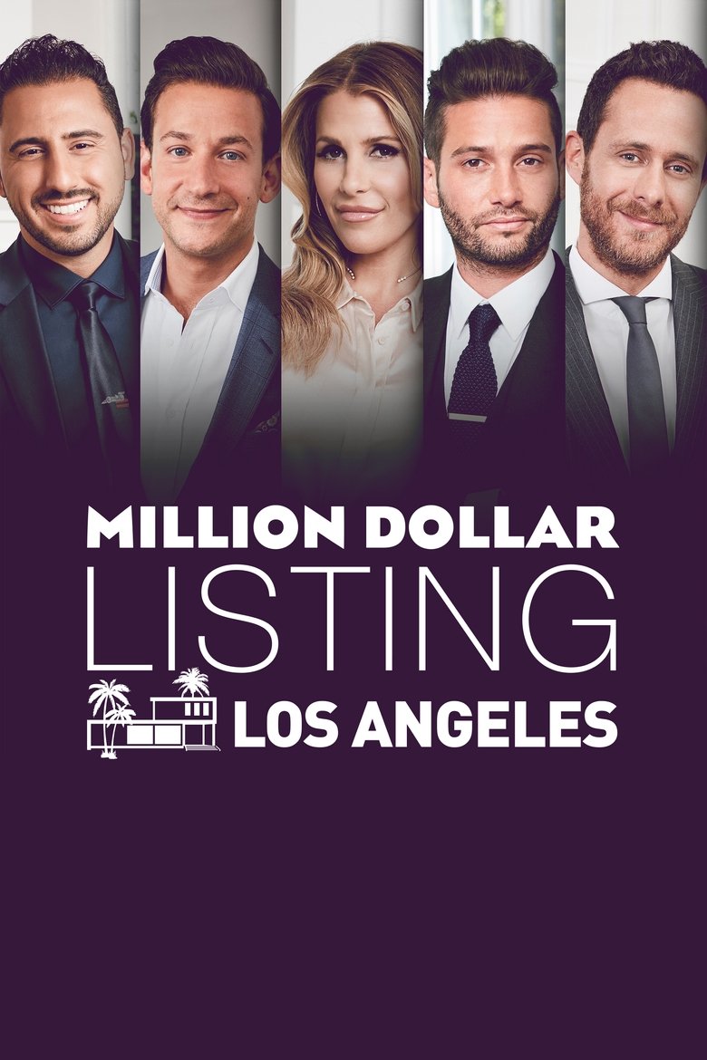 Episodes in Million Dollar Listing Los Angeles - Season 11 - Season 11 Poster of Episodes in Million Dollar Listing Los Angeles - Season 11 - Season 11