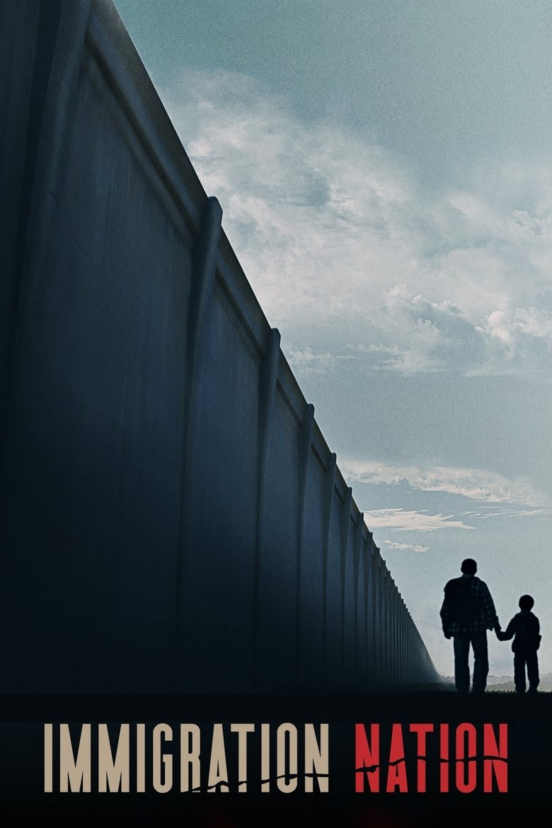 Episodes in Immigration Nation - Season 1 - Season 1 Poster of Episodes in Immigration Nation - Season 1 - Season 1